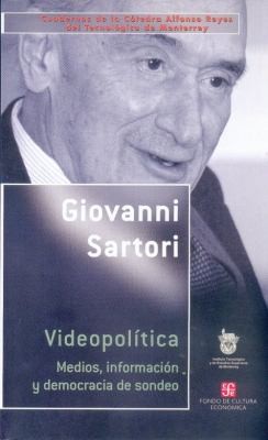 Cover for Videopoltica Medios Informacin Y Democracia De Sondeo