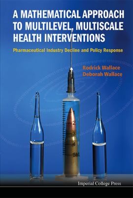 Cover for A Mathematical Approach to Multilevel Multiscale Health Interventions