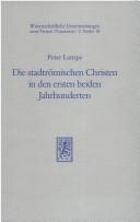 Cover for Die stadtrömischen Christen in den ersten beiden Jahrhunderten