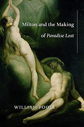 Cover for Milton and the making of Paradise lost