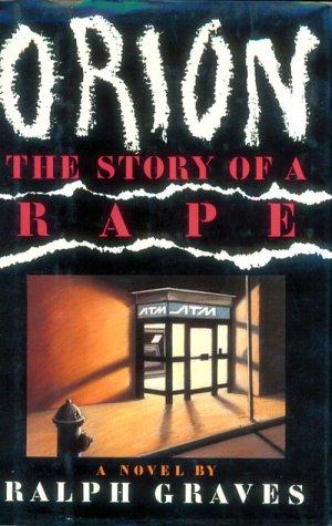 Cover for Orion: The Story of a Rape 