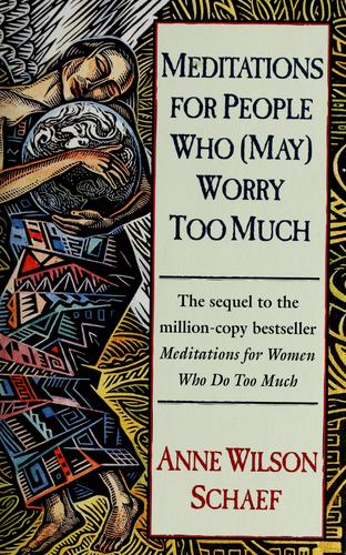 Cover for Meditations for people who (may) worry too much