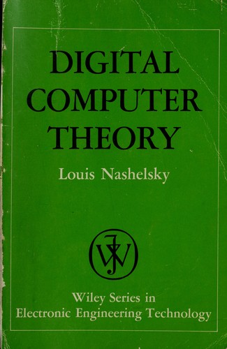 Cover for Digital computer theory.