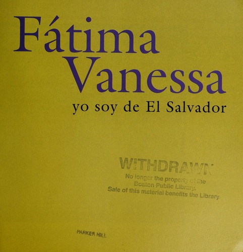 Cover for Fatima Vanessa, Yo Soy De El Salvador/Fatima Vanessa, I Am from El Salvador