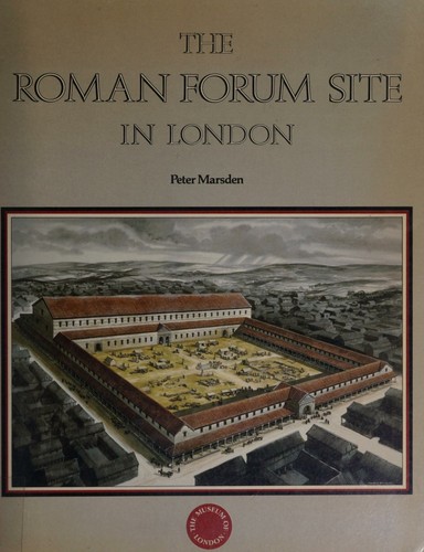 Cover for The Roman Forum Site in London