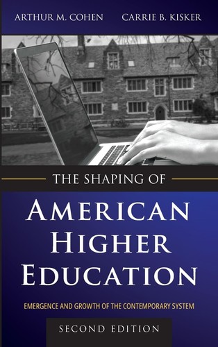 Cover for The shaping of American higher education