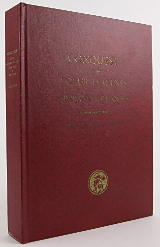 Cover for Conquest of the Coeur d'Alenes, Spokanes & Palouses