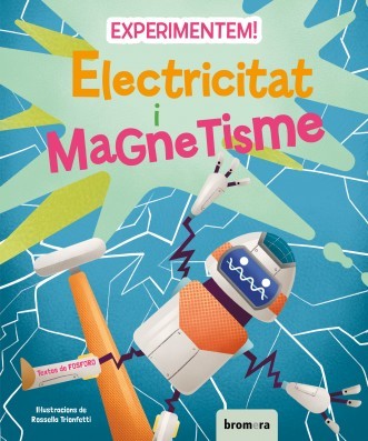 Cover for Experimentem! Electricitat i magnetisme