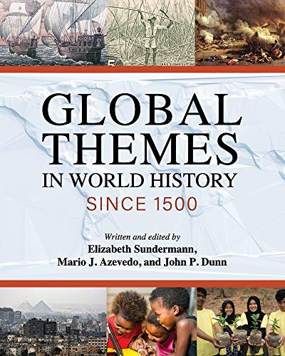Cover for Global Themes in World History since 1500