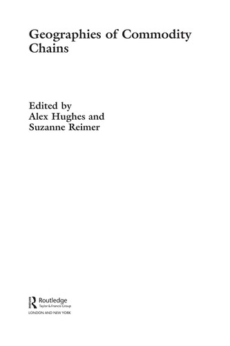 Cover for GEOGRAPHIES OF COMMODITY CHAINS; ED. BY ALEX HUGHES.