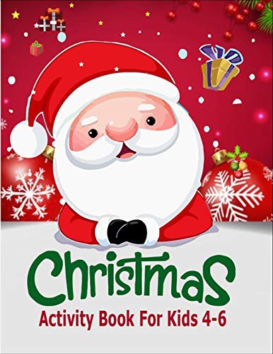 Cover for CHRISTMAS Activity Book For Kids Ages 4-6
