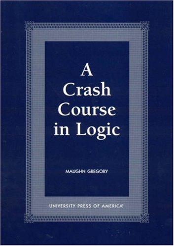 Cover for A crash course in logic