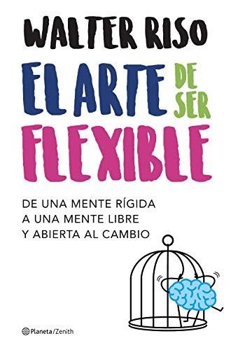 Cover for El arte de ser flexible
