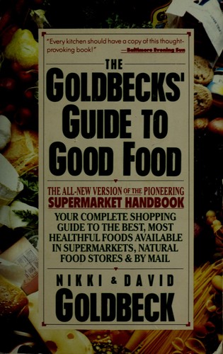 Cover for The Goldbecks' guide to good food