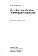 Cover for Scientific visualization of physical phenomena