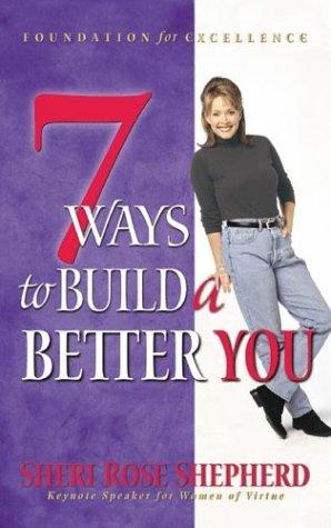 Cover for 7 ways to build a better you