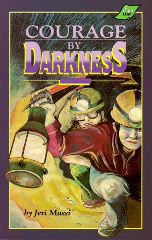 Cover for Courage by Darkness (Light Line Ser)