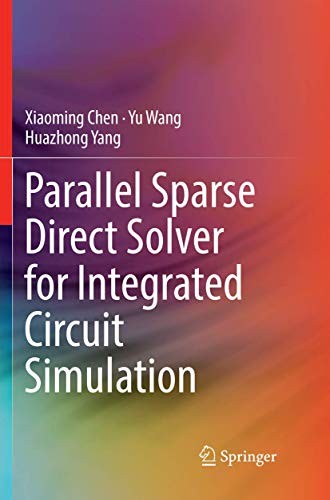 Cover for Parallel Sparse Direct Solver for Integrated Circuit Simulation