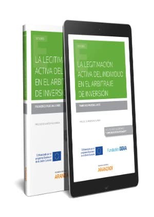 Cover for La legitimación activa del individuo en el arbitraje de inversión