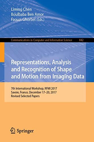 Cover for Representations, Analysis and Recognition of Shape and Motion from Imaging Data
