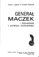Cover for Generał Maczek i żołnierze 1 Dywizji Pancernej