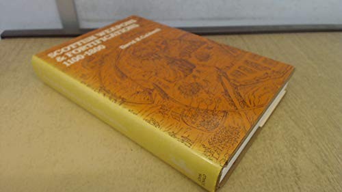 Cover for Scottish weapons and fortifications, 1100-1800