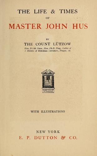 Cover for The life & times of Master John Hus