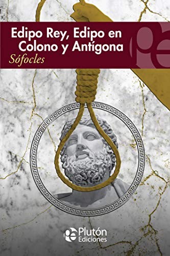 Cover for EDIPO REY, EDIPO EN COLONO Y ANTIGONA
