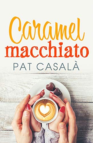Cover for Caramel macchiato