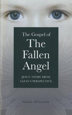 Cover for Gospel Of The Fallen Angel
