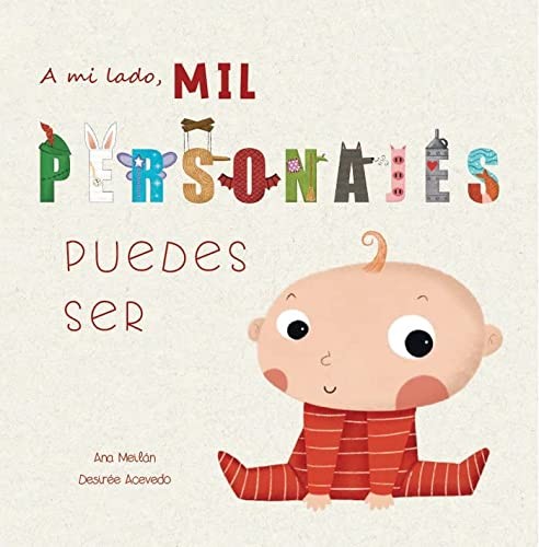 Cover for Mil personajes puedes ser
