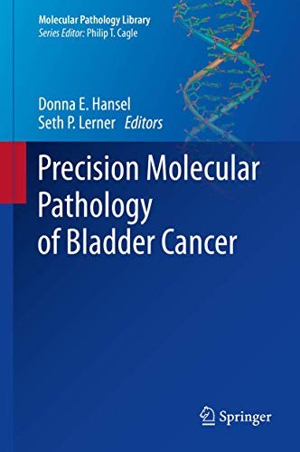 Cover for Precision Molecular Pathology of Bladder Cancer