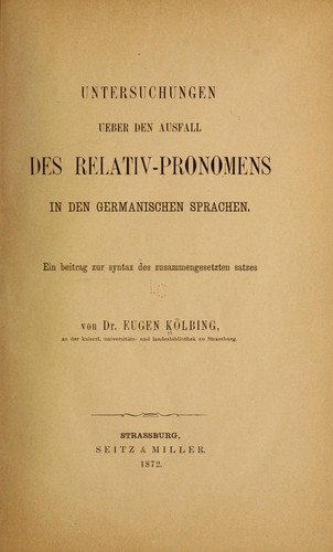 Cover for Untersuchungen ueber den ausfall des relativ-pronomens in den germanischen sprachen
