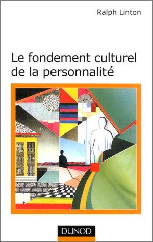 Cover for Le fondement culturel de la personnalité