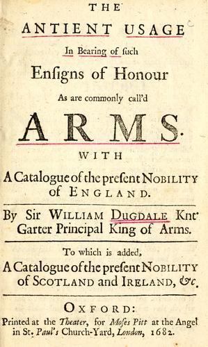 Cover for The antient usage in bearing of such ensigns of honour as are commonly call'd arms.