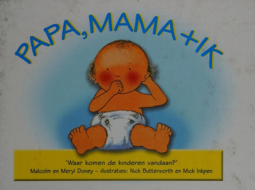 Cover for Papa, mama+ ik