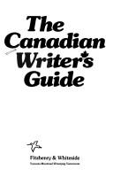Cover for The Canadian writer's guide