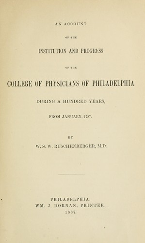 Cover for An account of the institution and progress of the College of  Physicians of Philadelphia during a hundred years, from January, 1787.