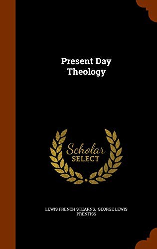 Cover for Present Day Theology