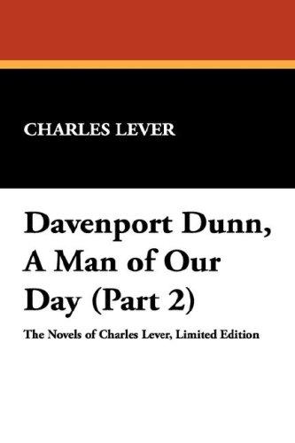 Cover for Davenport Dunn, A Man of Our Day (Part 2)