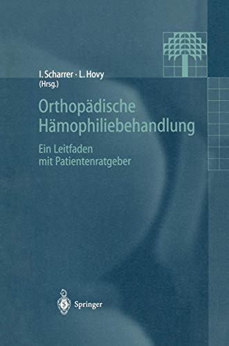 Cover for Orthopädische Hämophiliebehandlung