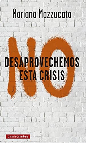 Cover for No desaprovechemos esta crisis