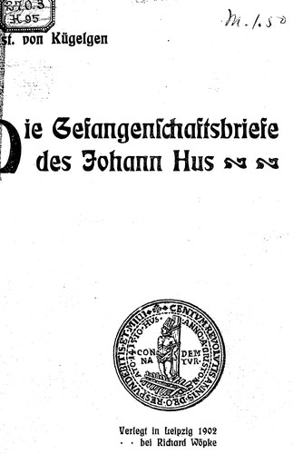 Cover for Die Gefangenschaftsbriefe des Johann Hus