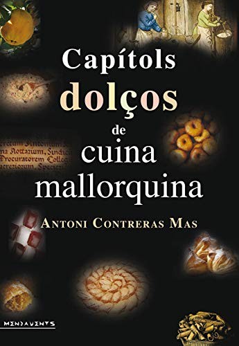 Cover for Capítols dolços de cuina mallorquina