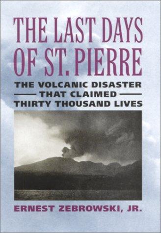 Cover for The Last Days of St. Pierre