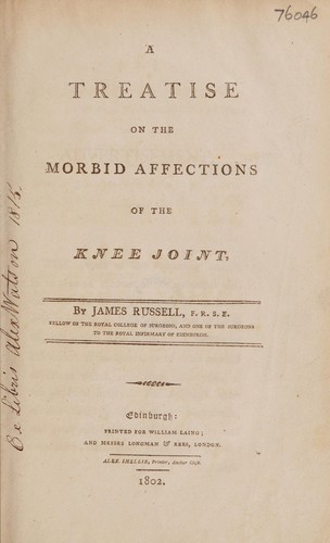 Cover for A treatise on the morbid affections of the knee joint