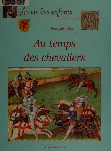 Cover for Au temps des chevaliers