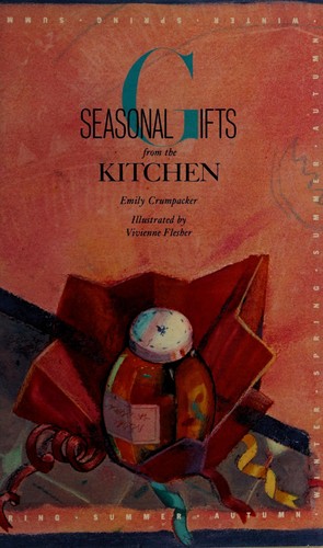 Cover for Seasonal gifts from the kitchen