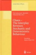 Cover for Chaos: The Interplay Between Stochastic and Deterministic Behaviour 