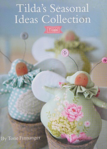 Cover for Tilda's Seasonal Ideas Collection